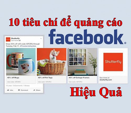 10 tiêu chí để quảng cáo Facebook hiệu quả