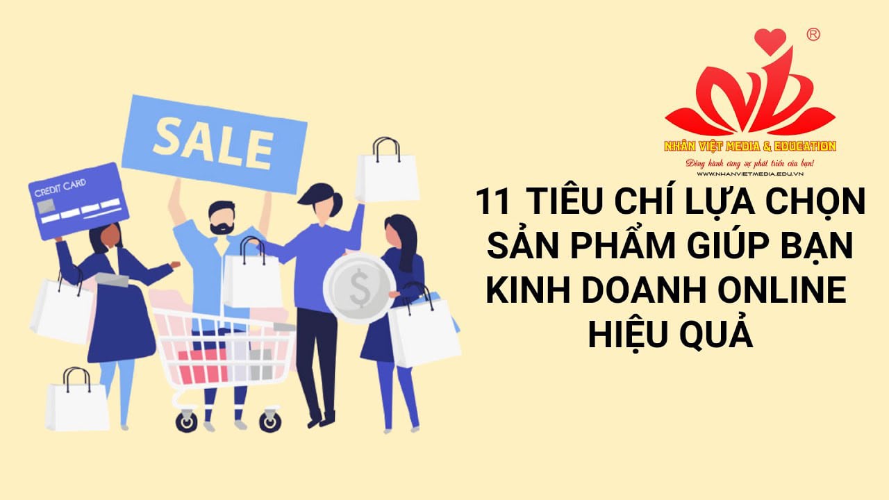 10-tieu-chi-giup-ban-kinh-doanh-online