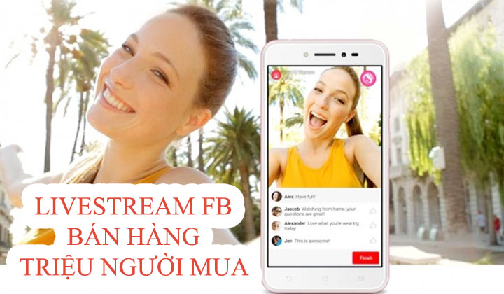 Hướng Dẫn Livestream Facebook Nghìn Đơn